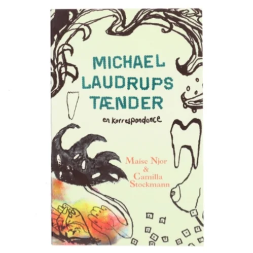 Michael Laudrups tænder af Maise Njor (Bog)