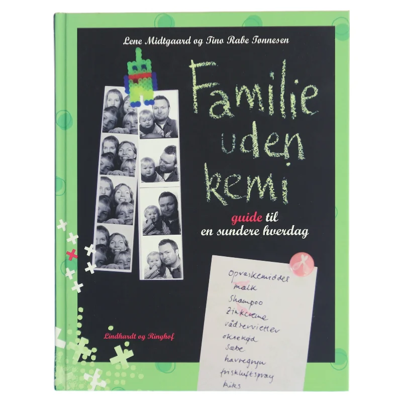 Familie uden kemi : guide til en sundere hverdag (Bog)