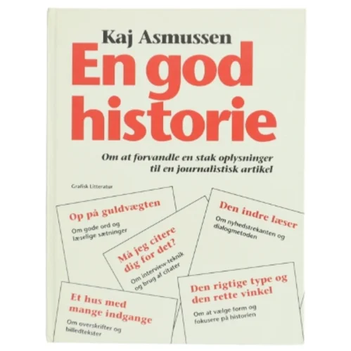 En god historie af Kaj Asmussen (Bog)