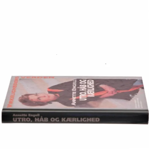 Utro, håb og kærlighed af Annette Engell (Bog)