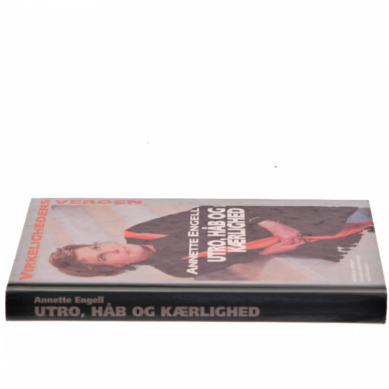 Utro, håb og kærlighed af Annette Engell (Bog)