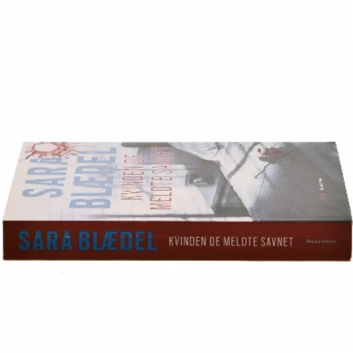 Kvinden de meldte savnet af Sara Blædel (Bog)