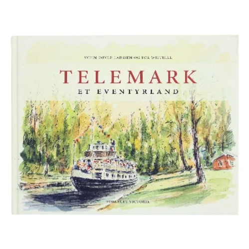 Telemark af Svein Døvle Larssen (Bog)