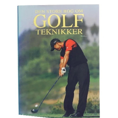Den store bog om golfteknikker af Chris Meadows (Bog)
