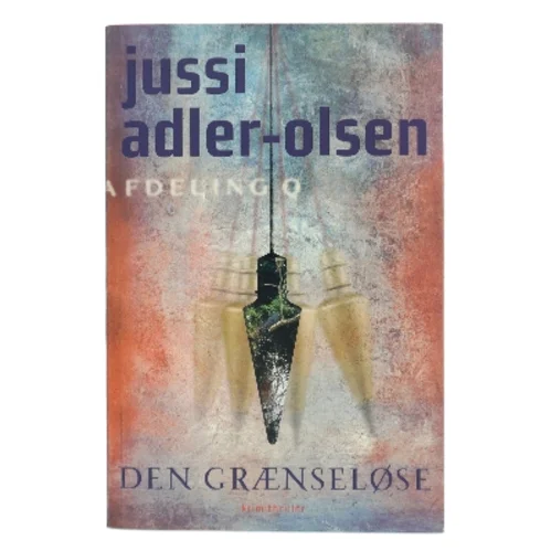 Den grænseløse af Jussi Adler-Olsen (Bog)