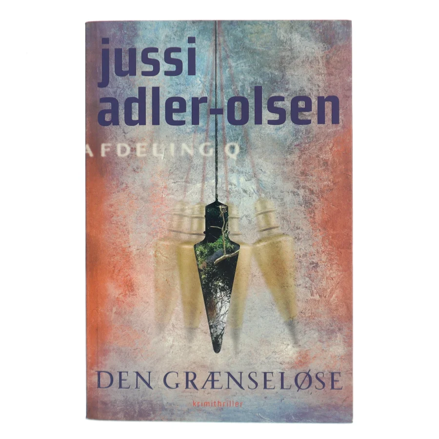 Den grænseløse af Jussi Adler-Olsen (Bog)
