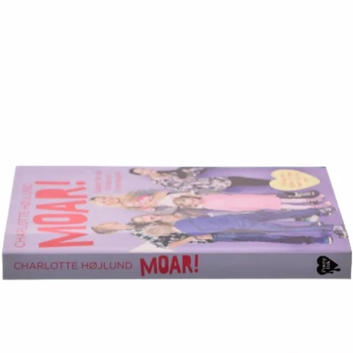 Moar! : sådan får du hvilepuls i hverdagen af Charlotte Højlund (Bog)