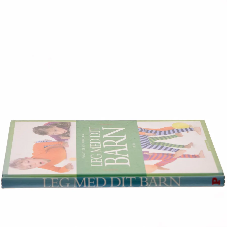 Leg med dit barn : 1-8 år af Lotte Paarup (Bog)