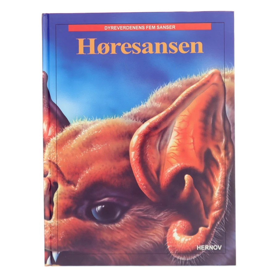 Høresansen – Dyreverdens fem sanser fra Hernov (Bog)