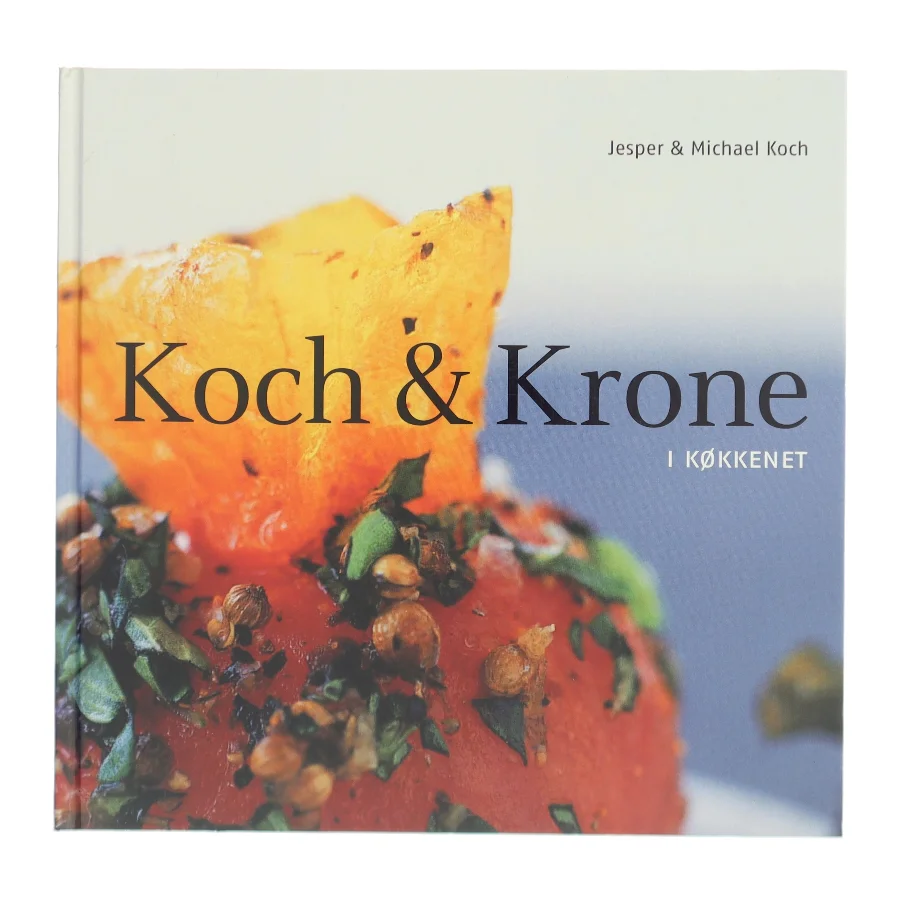 Koch & Krone i køkkenet (Bog)