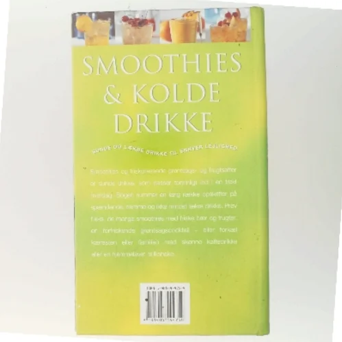 Smoothies & kolde drikke : Sunde og lækre drikke til enhver lejlighed af Ambridge Christine (Bog)