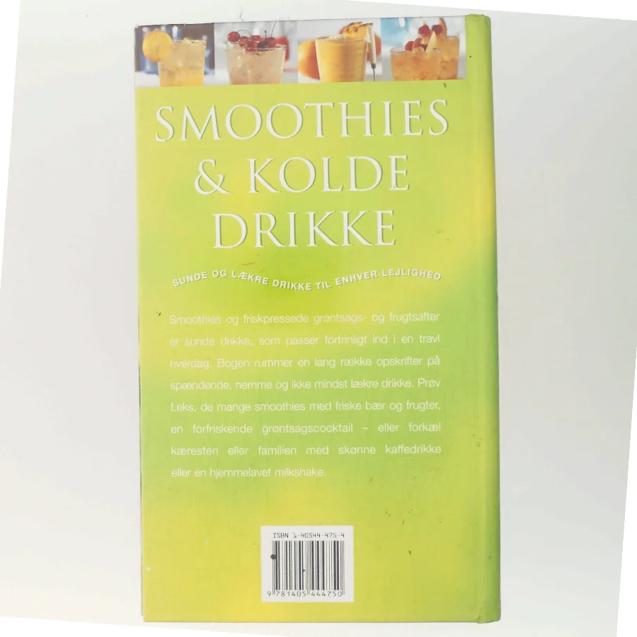 Smoothies & kolde drikke : Sunde og lækre drikke til enhver lejlighed af Ambridge Christine (Bog)