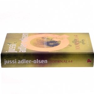 Journal 64 : krimithriller af Jussi Adler-Olsen (Bog)