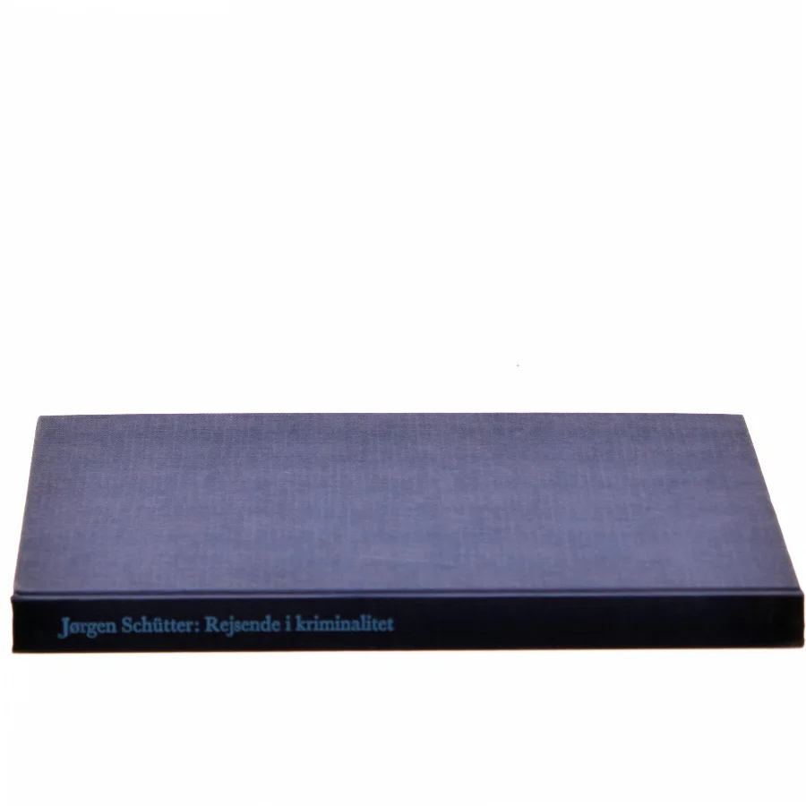 Rejsende i kriminalitet af Jørgen Schütter (Bog)