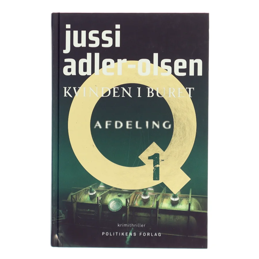 Kvinden i buret : krimithriller af Jussi Adler-Olsen (Bog)