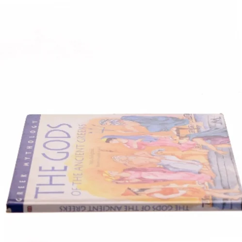 The Gods of Acient Greeks af Stella Kalogeraki (Bog)