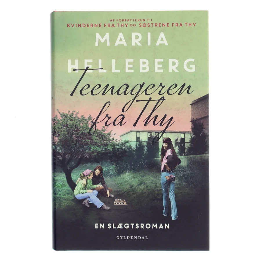 Teenageren fra Thy : roman af Maria Helleberg (Bog)