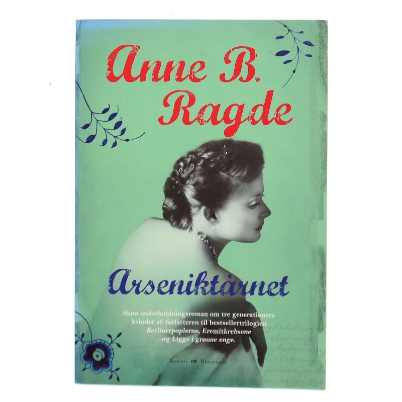Arseniktårnet af Anne B. Ragde (Bog)