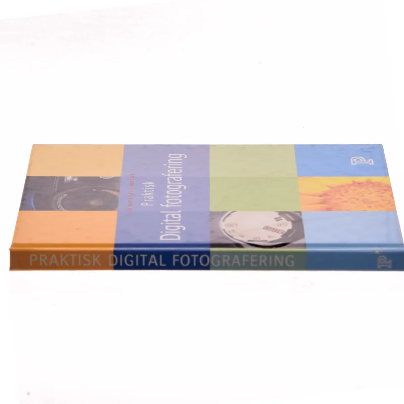 Praktisk digital fotografering af Thomas Nykrog (Bog)