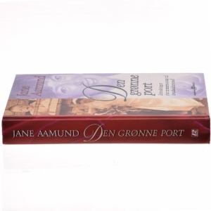Den grønne port af Jane Aamund (Bog)