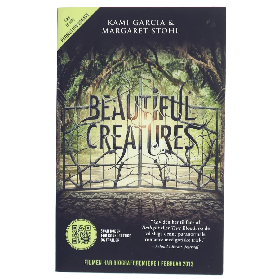 Beautiful Creatures af Kami Garcia (Bog)