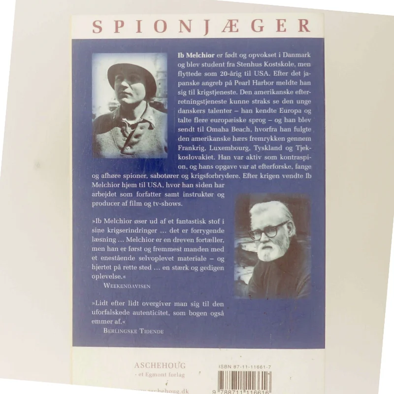Spionjæger : en dansk kontraspions bedrifter i den amerikanske hær under 2. verdenskrig af Ib Melchior (Bog)