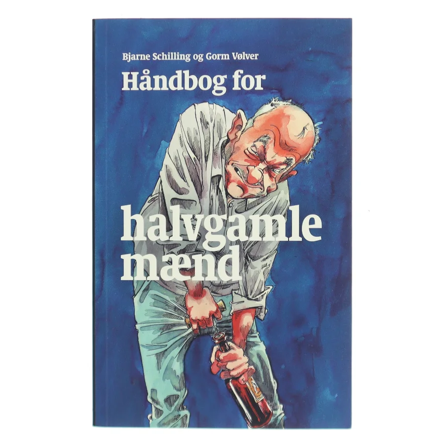 Håndbog for halvgamle mænd (Bog)