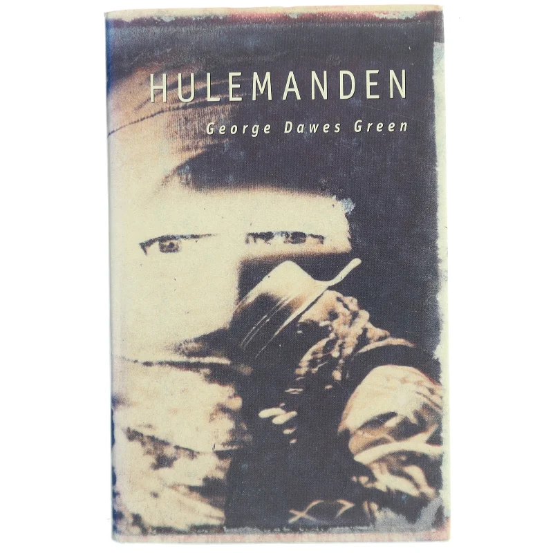 Hulemanden af George Dawes Green (Bog)