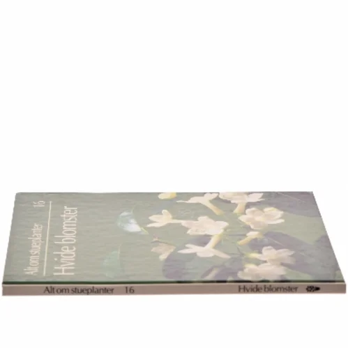 Hvide blomster af <Bog ikke specificeret> (Bog)