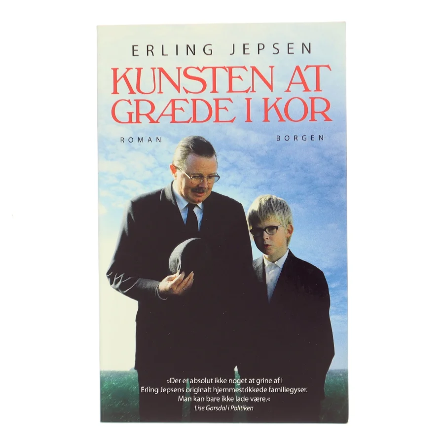Kunsten at græde i kor : roman af Erling Jepsen (f. 1956) (Bog)