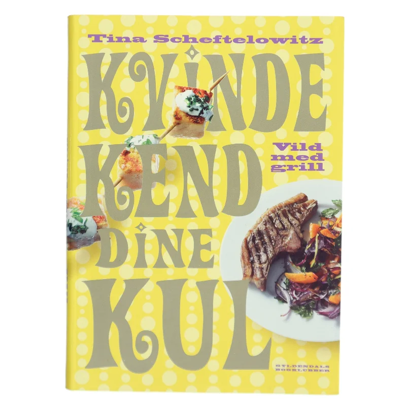 Kvinde, kend dine kul af Tina Scheftelowitz (Bog)