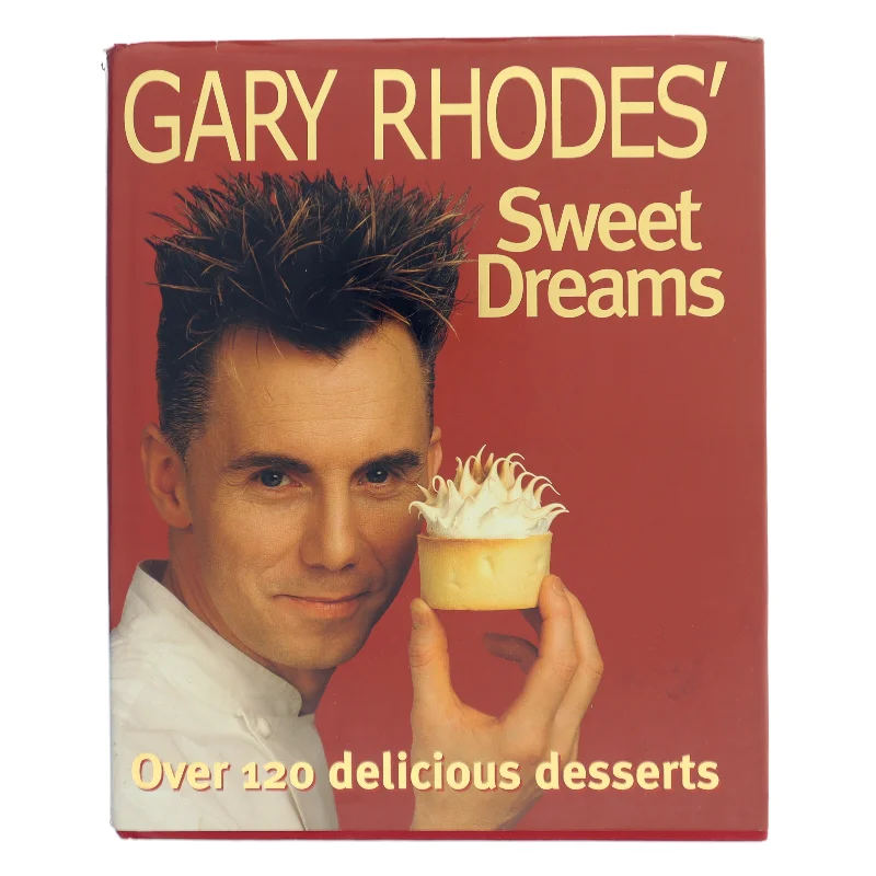 Gary Rhodes' Sweet Dreams af Gary Rhodes (Bog)
