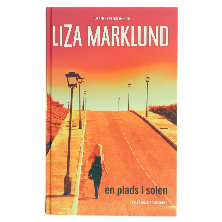 En plads i solen af Liza Marklund (Bog)
