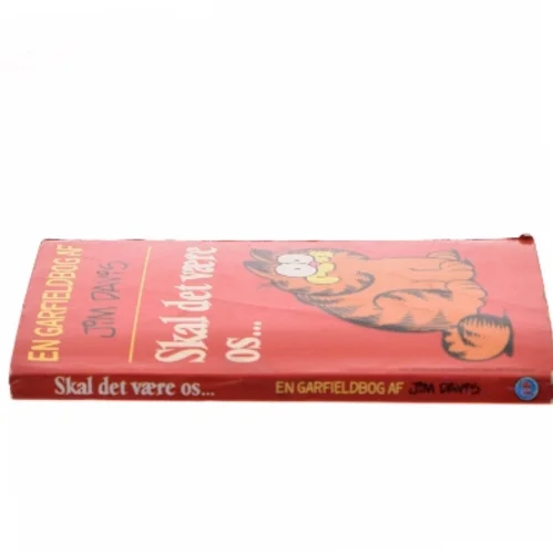 Skal det være os... af Jim Davis (Bog)