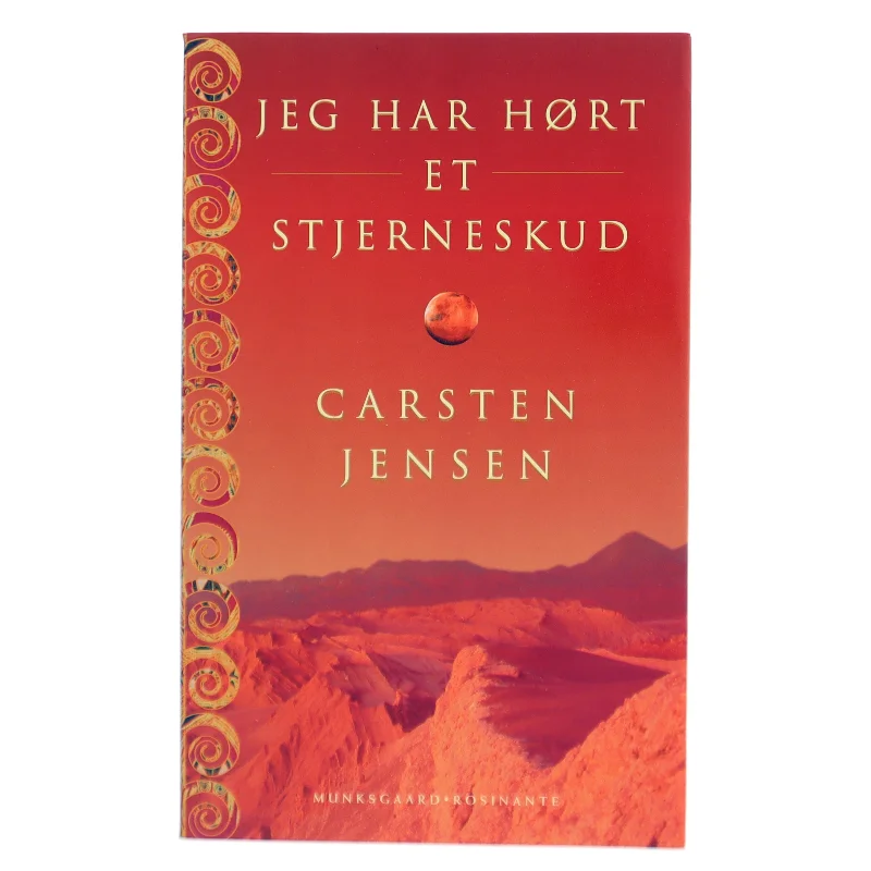 Jeg har hørt et stjerneskud af Carsten Jensen (f. 1952) (Bog)