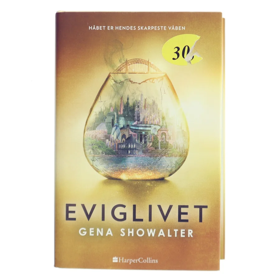 Eviglivet af Gena Showalter (f. 1975) (Bog)