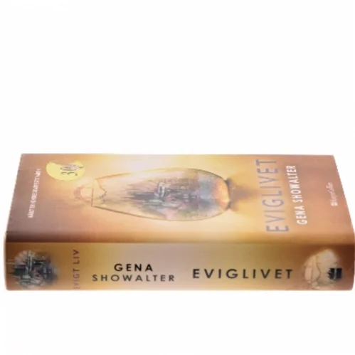 Eviglivet af Gena Showalter (f. 1975) (Bog)