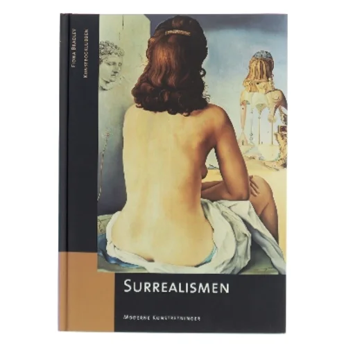 Surrealismen, Fiona Bradley
