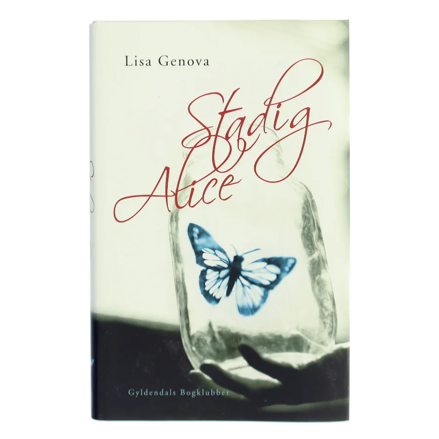 Stadig Alice af Lisa Genova (Bog)