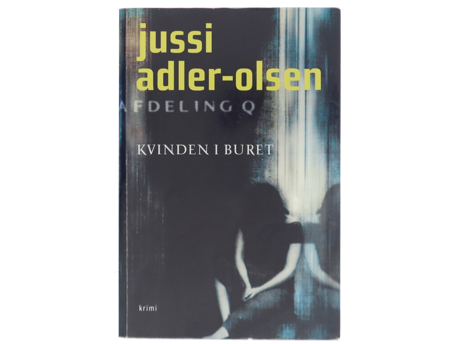 Kvinden i buret : krimi af Jussi Adler-Olsen (Bog)