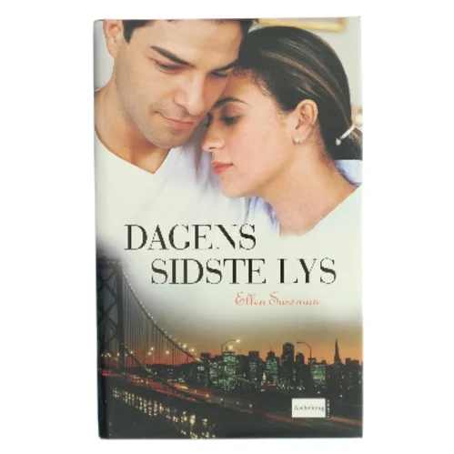 Dagens sidste lys af Ellen Sussman (Bog)
