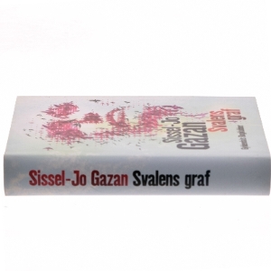 Svalens graf : roman af Sissel-Jo Gazan (Bog)