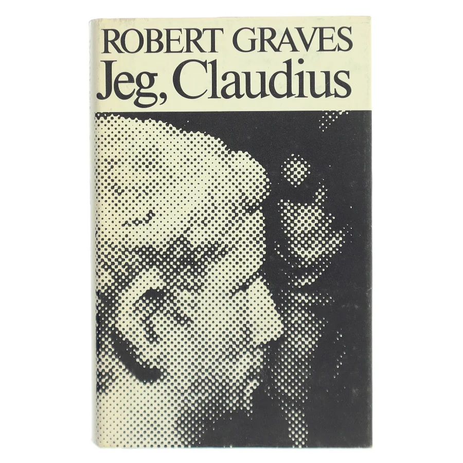 Jeg, Claudius af Robert Graves (Bog)