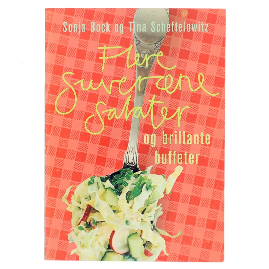 Flere suveræne salater og brillante buffeter (Bog)