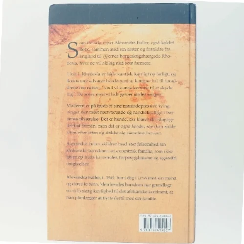 Lad os ikke gå i hundene i aften : en afrikansk barndom af Alexandra Fuller (Bog)