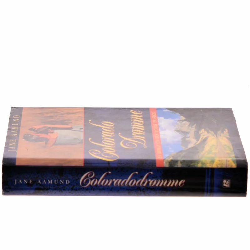 Colorado Drømme af Jane Aamund (Bog)