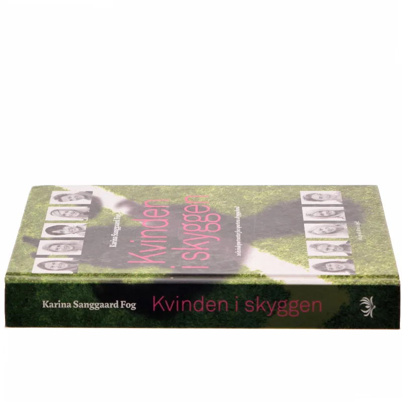 Kvinden i skyggen af Karina Sanggaard Fog (Bog)