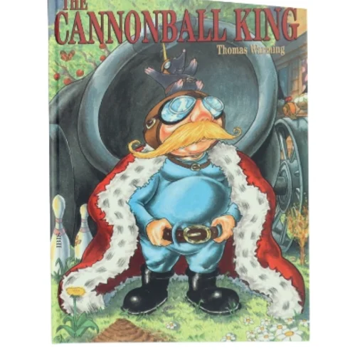 The cannonball king af Thomas Warming (Bog)