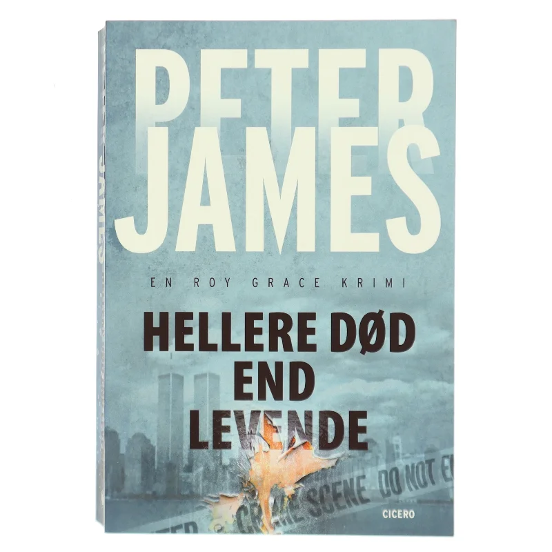 Hellere død end levende af Peter James (f. 1948) (Bog)