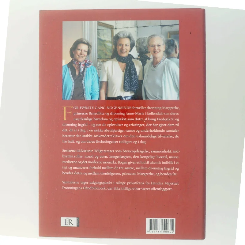 Tre søstre : samtaler mellem dronning Margrethe, prinsesse Benedikte og dronning Anne-Marie af Jon Bloch Skipper (Bog)